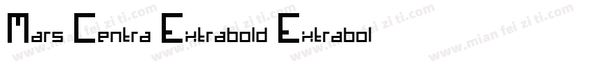 Mars Centra Extrabold Extrabold字体转换